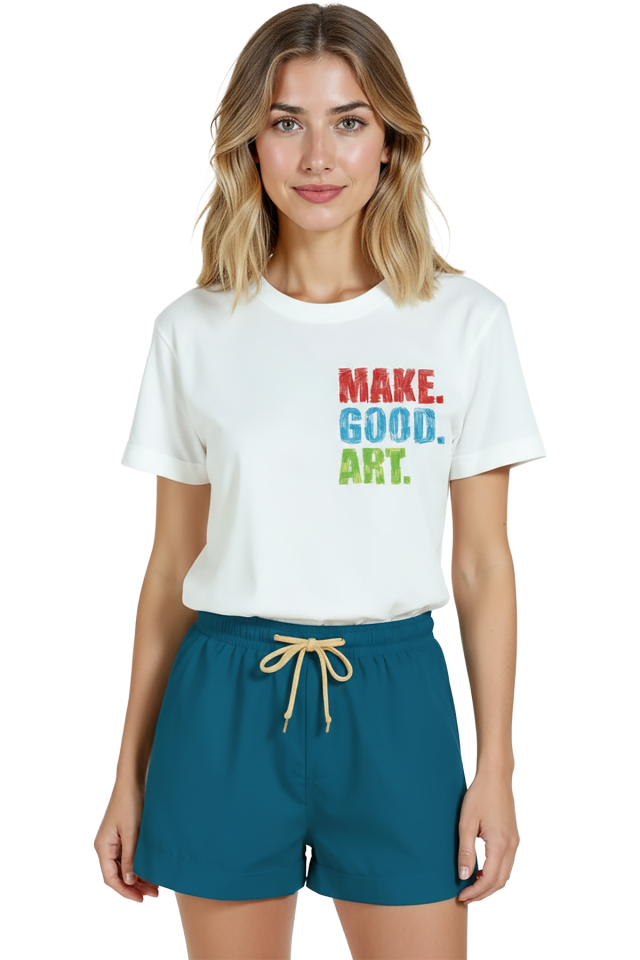 Kadın Beyaz Relaxed Fit %100 Pamuk Tişört – MAKE. GOOD. ART. Renkli Brush Tipografi Baskılı